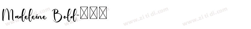 Madeleine Bold字体转换